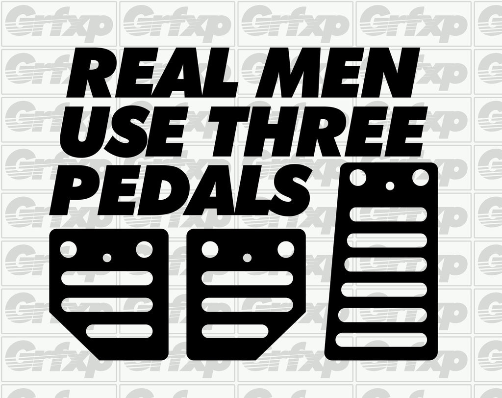 real men use three pedals Real men use three pedals Sticker – Grafixpressions