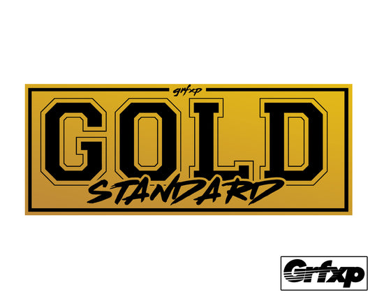 Grfxp Gold Standard Printed Sticker